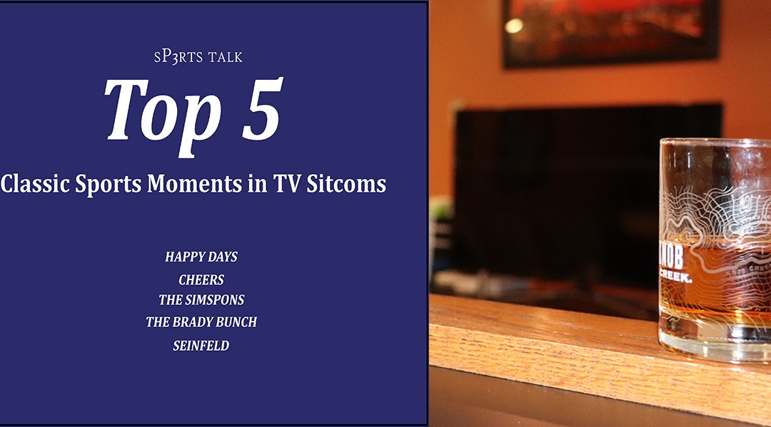 Top 5 Classic Sports Moments in TV Sitcoms